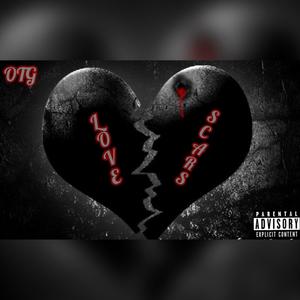 Love Scars (feat. Y.s_shmack & Fat Dad Tha Loc) [Explicit]