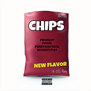 CHIPS (feat. Woocitypat) [Explicit]