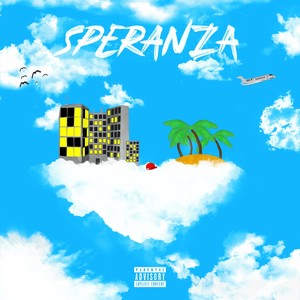 SPERANZA (Explicit)