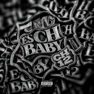Es Ch Baby! (Explicit)