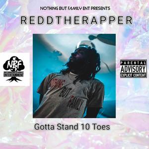 Gotta Stand 10 Toes (Explicit)