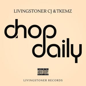 Chop Daily (Explicit)