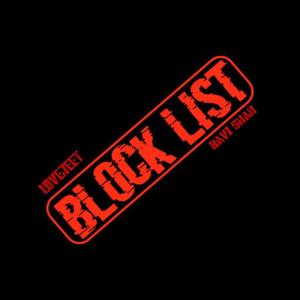 Block List (feat. Ravi shah, Lovejeet & Kapil Kaushal) (Explicit)