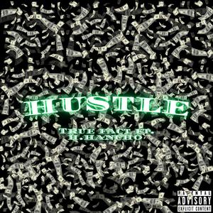 Hustle (feat. H.Hancho) [Explicit]