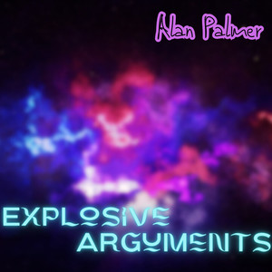 Explosive Arguments