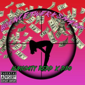 Bounce Twerk Shake (feat. DBO) (Explicit)