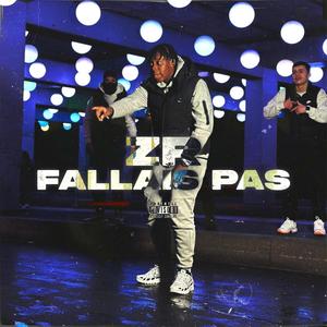 Fallais pas (Explicit)