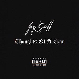 Thoughts of a Czar (Explicit)