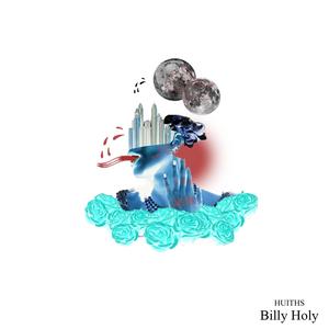 Billy Holy (Explicit)