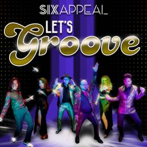Let's Groove (A Cappella Cover Version)