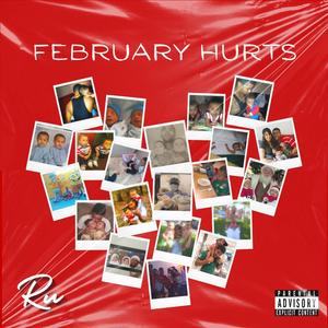 February Hurts (Explicit)