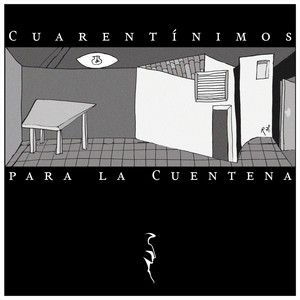 Cuarentínimos para la Cuentena, Vol. I (Explicit)