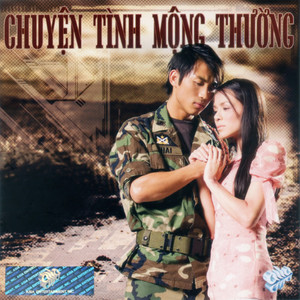 Chuyen Tinh Mong Thuong