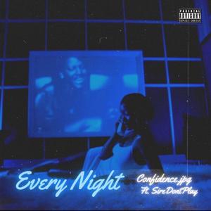 Every Night (Explicit)