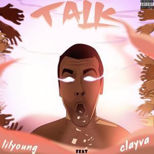 TALK (feat. Clayva)