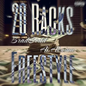 20 Racks Freestyle (Explicit)