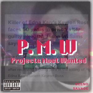 Projects Most Wanted (Explicit)