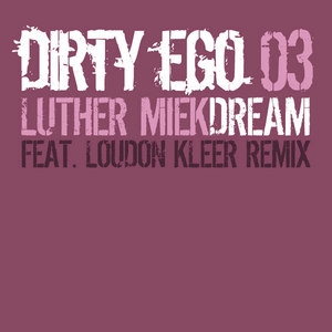 Dream (Loudon Kleer Remix)