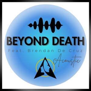 Beyond Death (Acoustic)