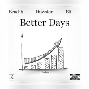 Better Days (Explicit)