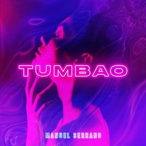 Tumbao (Explicit)