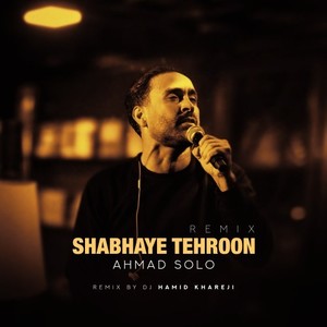 Shabhaye Tehroon (Remix)