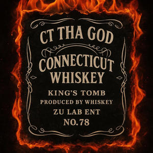 Connecticut Whiskey (Explicit)