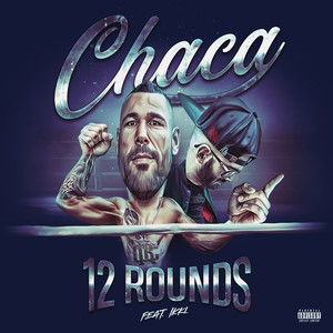 12 Rounds (Explicit)