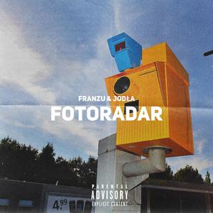 Fotoradar (feat. Jodła) [Explicit]