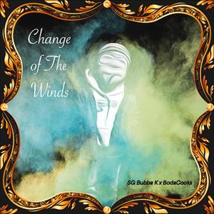 Change of the Windz (Explicit)