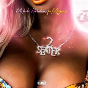 2 Seater (feat. Avynuu) (Explicit)