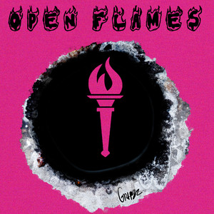 OPEN FLAMES (Explicit)