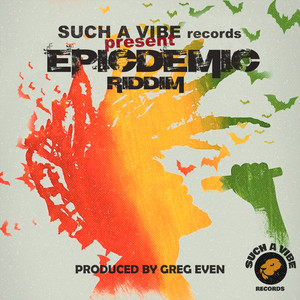 Epicdemic Riddim