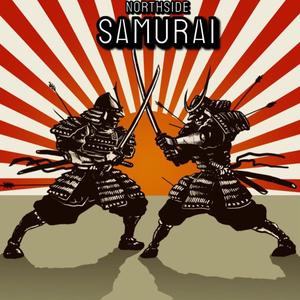 Northside Samurai (Explicit)