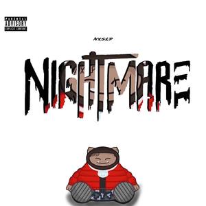 NightMare (Explicit)