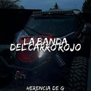 La Banda Del Carro Rojo