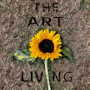 The Art of Living (Explicit)