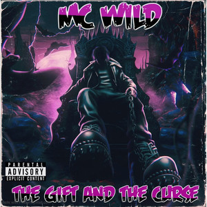 The Gift and The Curse (Explicit)