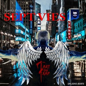 7 vies (Extrait du projet 7éme Art du Rap)