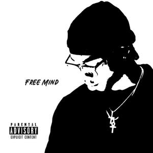 Free Mind (Explicit)