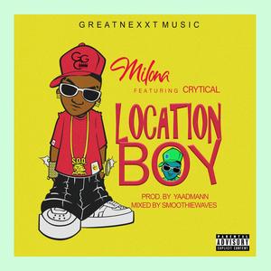 Location Boy (feat. Cryticall)