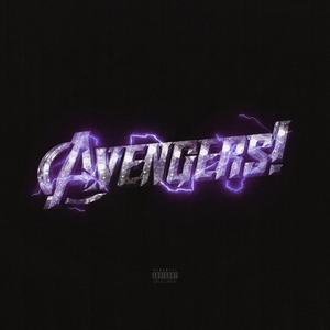 Avengers! (Explicit)