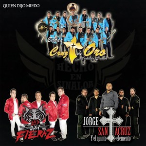 Quien Dijo Miedo (Explicit)