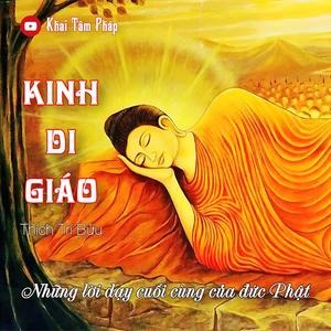 Kinh Di Giáo (Những lời dạy cuối cùng của đức Phật)