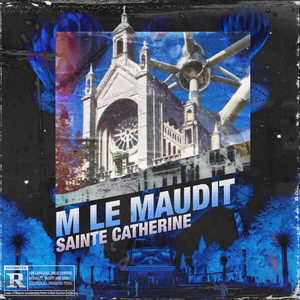 Sainte-Catherine (Explicit)