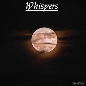 Whispers