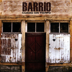 Barrio - Buena Mujer