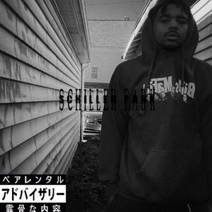 SCHILLER PARK (Explicit)