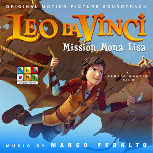 Leo da Vinci: Mission Mona Lisa (Original Motion Picture Soundtrack)