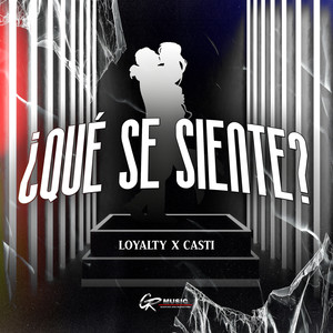 ¿Qué Se Siente? (Explicit)